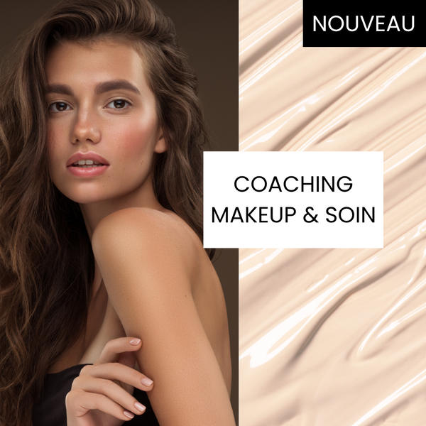 Coaching makeup et soin